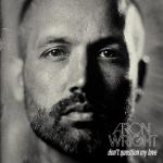 artist image Aron Wright I Am a Mountain I Am a Mountain - Single