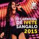 Ivete Sangalo 20 Anos - Tempo de Alegria