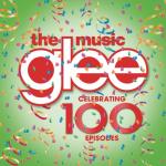 album image Happy Glee: The Music - Celebrating 100 Episodes