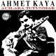 AHMET KAYA - GÜZEL GÜNLER