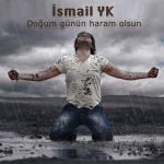album image Dogun gunun haram olsun Doğum Günün Haram Olsun - Single