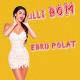 Ebru Polat - Cilli Bom ( Onur Aktemur Remix )