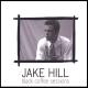 Jake Hill - Lady of My Dreams