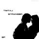 TimTaj - Stranger