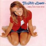 album image (You Drive Me) Crazy ...Baby One More Time (Deluxe Version)