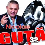 album image Adio Plictiseala Nicolae Guță, Vol. 32