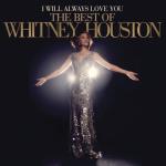 album image Count On Me I Will Always Love You: The Best Of Whitney Houston