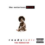album image Everyday Struggle (L'Indécis Remix) Ready to Die - The Remaster