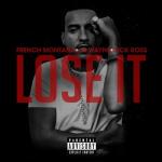 album image Lose It Lose It (feat. Rick Ross & Lil Wayne) - Single