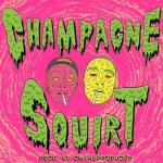 album image 10 класс она курит в первый раз Champagne Squirt (feat. Boulevard Depo) - Single