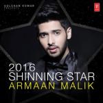 album image Dil Mein Chhupa Loonga - www.9xmaza.Com 2016 Shinning Star - Armaan Malik