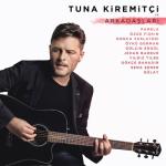album image Birden Geldin Aklıma Tuna Kiremitçi ve Arkadaşları
