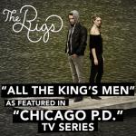 album image All the King's Men (As Featured in "Chicago P.D." TV Series)