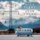 Mike Perry - Stay Young (feat. Tessa)