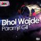 Paramjit Gill - Put Palwan