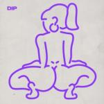 album image Dip (Official Video) ft. Nicki Minaj Dip - Single