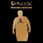 album image Right Here, Right Now You've Come a Long Way Baby (10th Anniversary Edition)