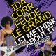 Ida Corr vs. Fedde Le Grand - Let Me Think About It (Gregor Salto Remix) [vk.com/kazanova_records]