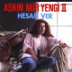Askin Nur Yengi - Aşkın Nur Yengi - Serserim Benim