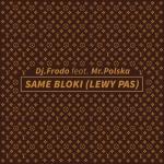 album image Same Bloki (Lewy Pas) Same Bloki (Lewy Pas) - Single