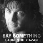 album image Say Something Say Something