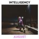 Intelligency - Август