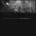 album image The Silence The Silence (Live at The Regency Ballroom San Francisco) - Single