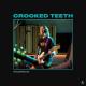 Crooked Teeth - Crawl
