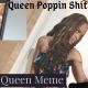 Queen Meme - Drop it