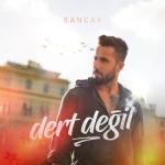 album image Sancak Dert Değil - Single