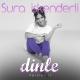 Sura İskenderli - Dinle Beni