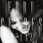 album image New Ebru Gundes Aldirma deli gonlum Beyaz