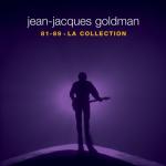 album image Quand la musique est bonne Jean-Jacques Goldman : La collection 81-89