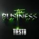 Tiesto - The Business (Robert Cristian Remix)