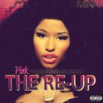 album image Stupid Hoe Pink Friday: Roman Reloaded the Re-Up