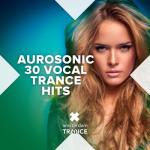 album image Aurosonic & Fenna Day - You'll Be Fine (Progressive Mix) 30 Vocal Trance Hits