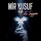 Miri Yusif - Hayatım