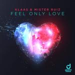 album image Feel Only Love Feel Only Love - Single