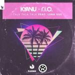 album image Talk Talk Talk (Extended Mix) ▂ ▃ ▅ ▆ █ The Best of Club / Dance ▁ ▂ ▃ Talk Talk Talk - Single