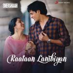 album image Raataan Lambiyan Raataan Lambiyan (From