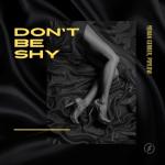 album image Don't Be Shy Don't Be Shy - Single