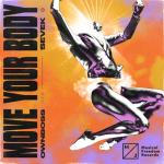album image Move Your Body (Extended Mix) Move Your Body - Single