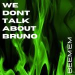 album image We Dont Talk About Bruno We Dont Talk About Bruno - Single