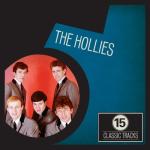 album image You Really Got Me 15 Classic Tracks: The Hollies