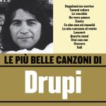 album image Stai con me Le Più Belle Canzoni Di Drupi