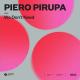 Piero Pirupa - We Don’t Need (Extended Mix) [vk.com/retro_remixes]