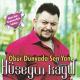 Huseyin-Kagit - Obur-Dunyada-Sen-Yan