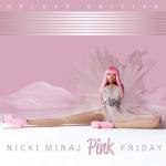 album image Did It On’em Pink Friday (Deluxe Edition)
