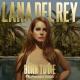 Lana Del Rey - Born to Die: The Paradise Edition CD2: Paradise (album 2012)