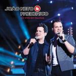 album image Lê Lê Lê João Neto e Frederico João Neto & Frederico - Ao Vivo Em Palmas